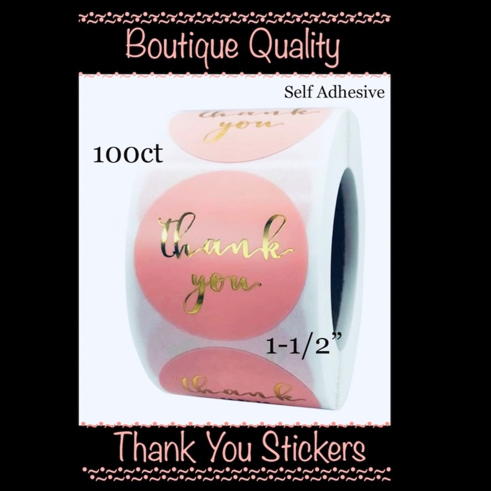 100 ~1.5” Thank You Boutique Stickers 🌟🆕🌟 2 For $15 (Bundle & Save)